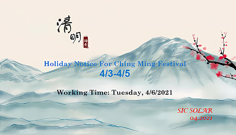 Het vakantiebericht voor het Ching Ming-festival | Sic-solar.com